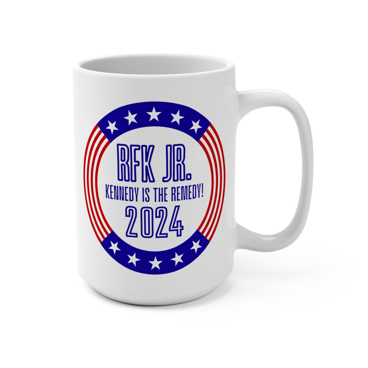 RFK Jr. 2024 "Kennedy is the Remedy" Mug RFK Jr. For President 2024 Election Patriotic Ceramic Coffee Mug Bobby Kennedy Potus 47